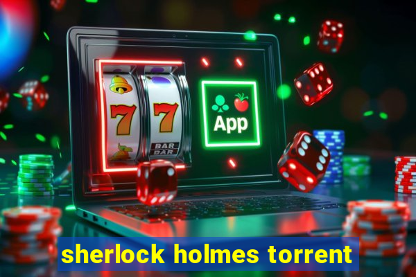 sherlock holmes torrent